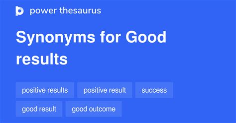good results synonyms.